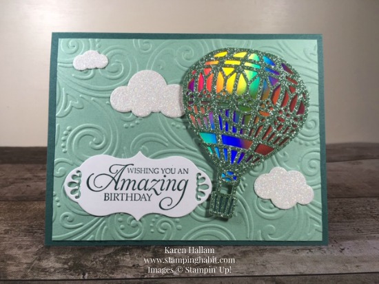 up & away thinlits dies, glimmer paper, foil sheets, humming along bundle, swirls & curls embossing folder, festive friday #28 challenge, hot air balloon, birthday card idea, stampin up, karen hallam, stampinup