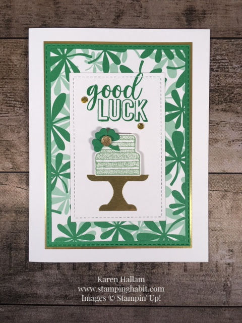 piece of cake bundle, piece of cake stamp set, cake builder punch, happiness blooms dsp, good luck card idea, st. patrick's day card idea, stampin up, karen hallam, stampinup