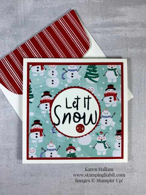 Let It Snow Specialty DSP, Snowman Seasons Stamp Set, mini 3 x 3 card idea, Christmas gift enclosure card idea, Stampin Up, Karen Hallam, stampinup