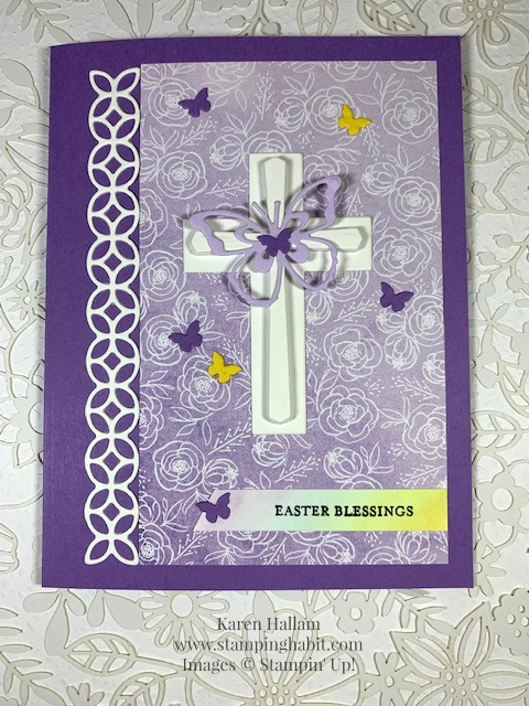 itty bitty greetings, best dressed dsp, cross of hope dies, flourish dies, butterfly beauty dies, sponging technique, Easter card idea, #tgifc255, stampin up, karen hallam, stampinup
