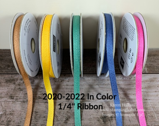 2020-22 In Color 1/4" Ribbons, Product Shares, Stampin Up, Karen Hallam