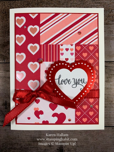 from my heart dsp, enjoy life stamp set, patchwork card, valentine card idea, sweetheart card idea, stampin up, karen hallam