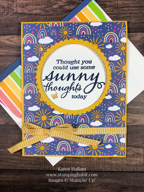 sunny sentiments, sunshine & rainbows dsp, layering circles dies, thinking of you card idea, sale-a-bration, stampin up, karen hallam 