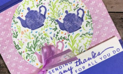 happiness abounds, tea boutique 6"x 6" dsp, 2022-24 in color orchid oasis, thank you card idea, stampin up, karen hallam
