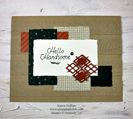 he's all that bundle, deckled rectangle dies, thanks & hello embossing folders, create with connie & mary 726, catalog CASE, stampin up, karen hallam