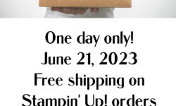 free shipping, one day only, orders over $75, stampin up, karen hallam
