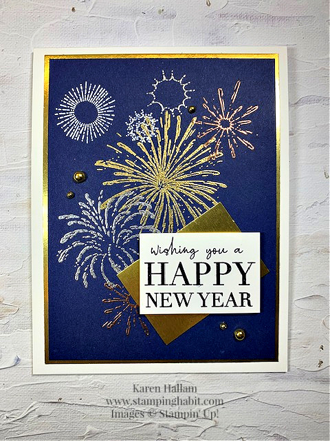 light the sky, gold foil accents, heat embossing with metallic powders, new year's celebration card idea, birthday card idea, stampin up, karen hallam