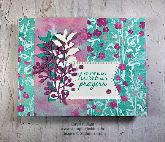 so sincere, unbounded beauty dsp, textured floral dies, nested essentials dies, csf826, get well card idea, stampin up, karen hallam